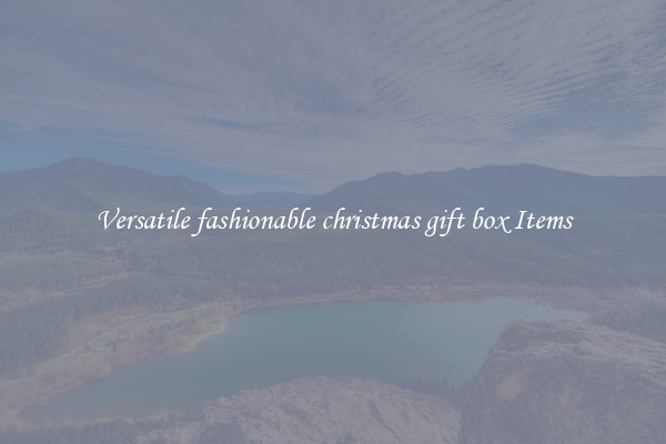 Versatile fashionable christmas gift box Items