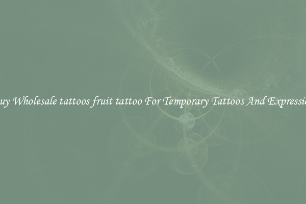 Buy Wholesale tattoos fruit tattoo For Temporary Tattoos And Expression