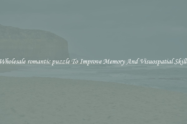 Wholesale romantic puzzle To Improve Memory And Visuospatial Skills