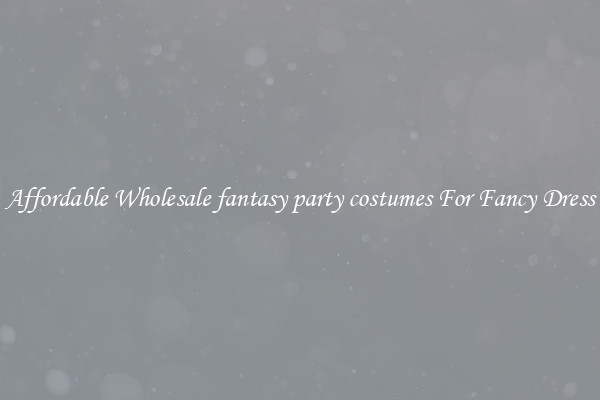 Affordable Wholesale fantasy party costumes For Fancy Dress